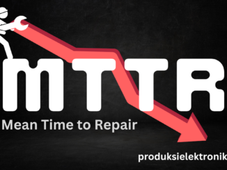 Pengertian Mean Time to Repair (MTTR) dan Cara Menghitung MTTR